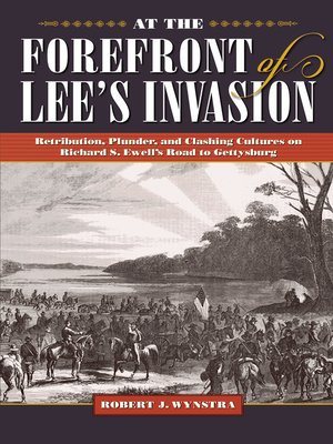 cover image of At the Forefront of Lee's Invasion